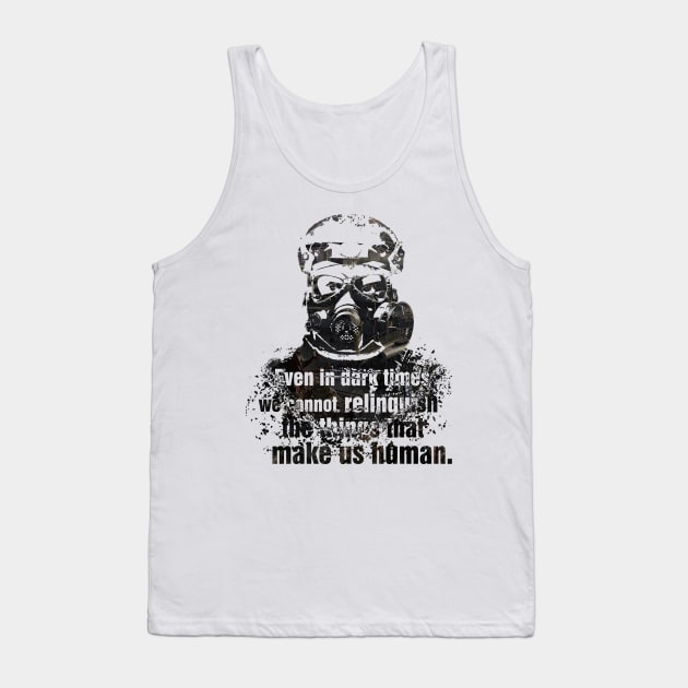 metro exodus quote Tank Top by conquart